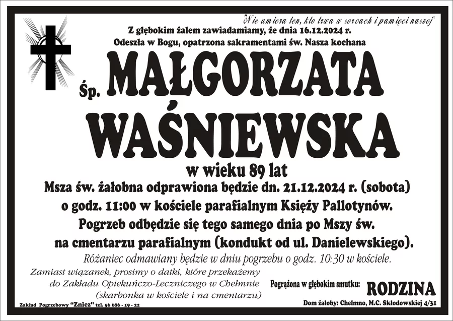 W komentarzach wpisujemy wspomnienia i kondolencje.