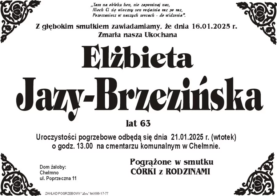 W komentarzach wpisujemy wspomnienia i kondolencje.