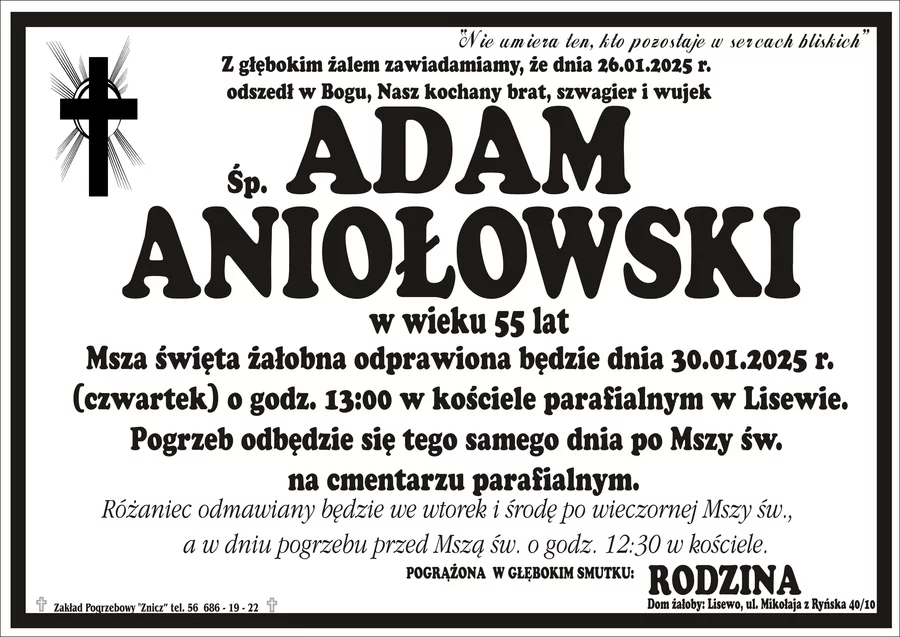 W komentarzach wpisujemy wspomnienia i kondolencje.