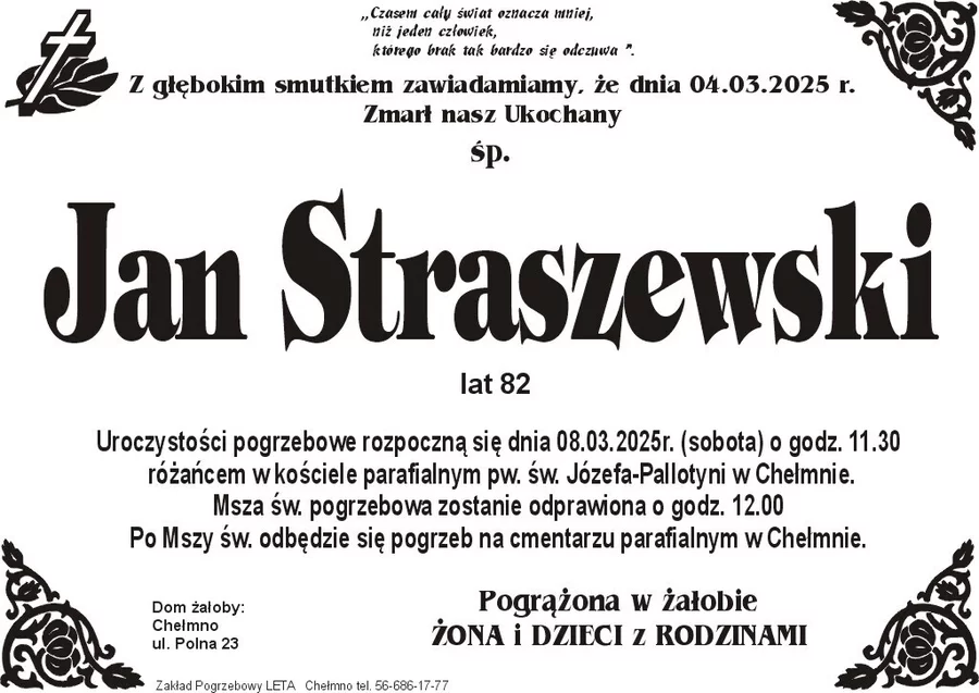 W komentarzach wpisujemy wspomnienia i kondolencje.
