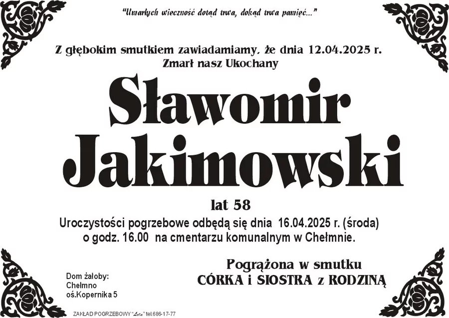 W komentarzach wpisujemy wspomnienia i kondolencje.