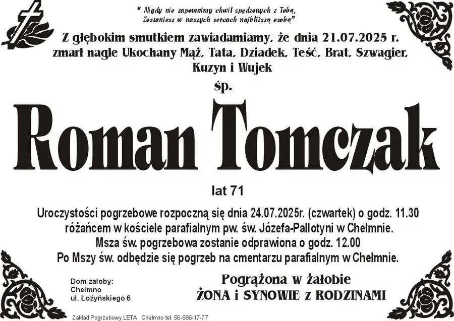 W komentarzach wpisujemy wspomnienia i kondolencje.