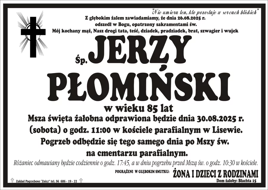 W komentarzach wpisujemy wspomnienia i kondolencje.