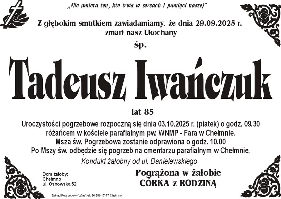 W komentarzach wpisujemy wspomnienia i kondolencje.
