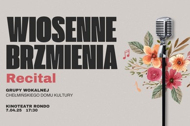 Wiosenne Brzmienie w Chełmnie. Lista wykonawców